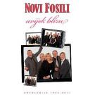 NOVI FOSILI - Uvijek blizu – Antologija 1969 - 2011 (4 CD) NOVI FOSILI - Uvijek blizu – Antologija 1969 - 2011 (4 CD)